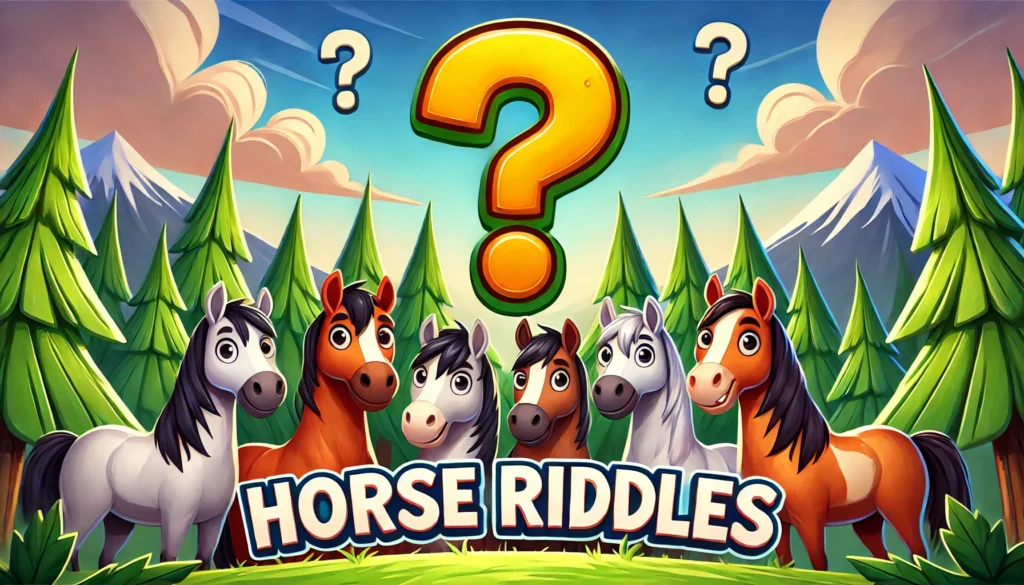 riddles about horses